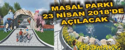 MASAL PARKI 23 NSAN 2018'DE AILACAK