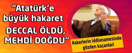 Askerlerin iddianamesinde gzden kaanlar!