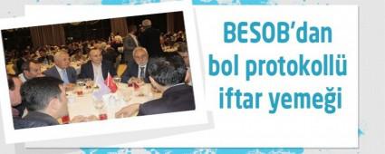 BESOB'dan bol protokoll iftar yemei