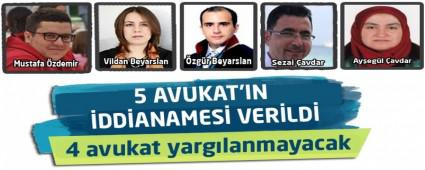 4 avukat yarglanmayacak