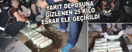 YAKIT DEPOSUNA GZLENEN 25 KLO ESRAR ELE GERLD