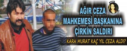 AIR CEZA MAHKEMES BAKANINA RKN SALDIRI