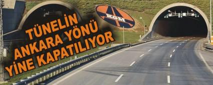 TNELN ANKARA YN YNE KAPATILIYOR