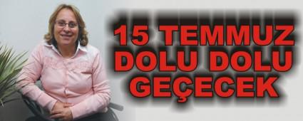 15 TEMMUZ DOLU DOLU GEECEK