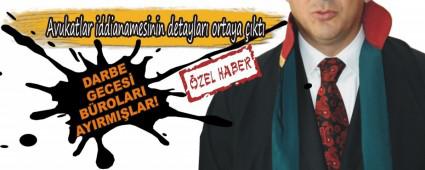 Avukatlar iddianamesinin detaylar ortaya kt