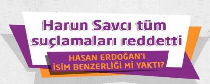 Harun Savc tm sulamalar reddetti