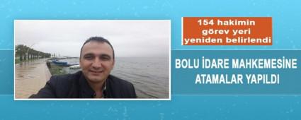 BOLU DARE MAHKEMESNE ATAMALAR YAPILDI