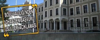  BOLU VALL'NDEN OHAL'DEN BAVURU USULLER AIKLAMASI