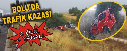 BOLU'DA TRAFK KAZASI: 2 L, 4 YARALI