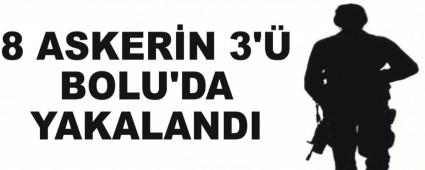 8 ASKERN 3' BOLU'DA YAKALANDI