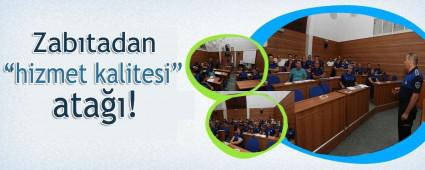 Zabtadan hizmet kalitesi ata!