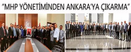 MHP YNETMNDEN ANKARA'YA IKARMA