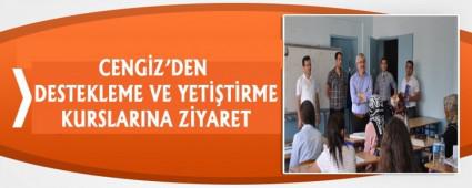 CENGZ\'DEN DESTEKLEME VE YETTRME KURSLARINA ZYARET