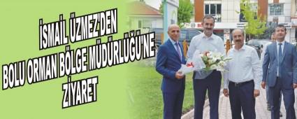 SMAL ZMEZ'DEN BOLU ORMAN BLGE MDRL'NE ZYARET