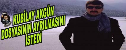 KUBLAY AKGN DOSYASININ AYRILMASINI STED