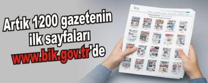 Artk 1200 gazetenin ilk sayfalar www.bik.gov.tr'de