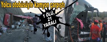 YOLCU OTOBSYLE KAMYON ARPITI