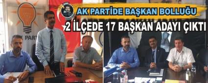 AK PART'DE BAKAN BOLLUU