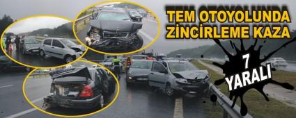 TEM OTOYOLUNDA ZNCRLEME KAZA: 7 YARALI