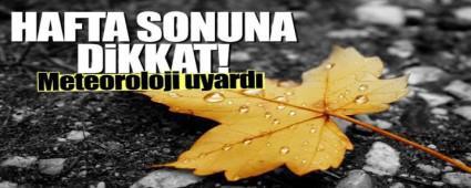 HAFTA SONUNA DKKAT!!!