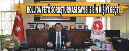 BOLU'DA FET SORUTURMASI SAYISI 2 BN KY GET