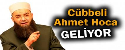 Cbbeli Ahmet Hoca geliyor