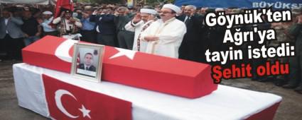 Gynk'ten Ar'ya tayin istedi: ehit oldu