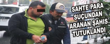 SAHTE PARA SUUNDAN ARANAN AHIS TUTUKLANDI