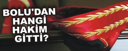 BOLU'DAN HANG HAKM GTT?