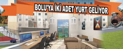 BOLU'YA K ADET YURT GELYOR