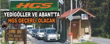 YEDGLLER VE ABANT'TA HGS GEERL OLACAK