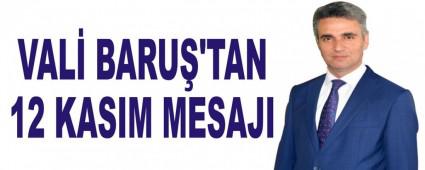 VAL BARU\'TAN 12 KASIM MESAJI