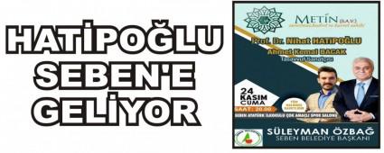 Hatipolu Seben'e geliyor