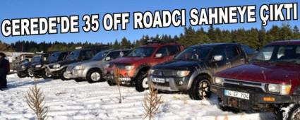GEREDE'DE 35 OFF ROADCI SAHNEYE IKTI
