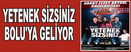 YETENEK SZSNZ BOLU'YA GELYOR