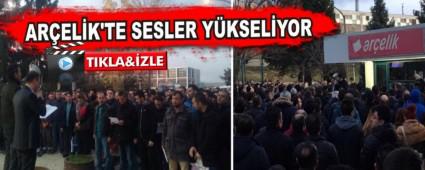 ARELK'TE SESLER YKSELYOR
