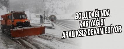 BOLU DAI'NDA KAR YAII ARALIKSIZ DEVAM EDYOR