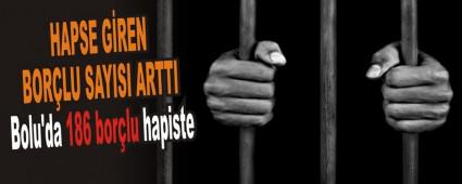 HAPSE GREN BORLU SAYISI ARTTI 