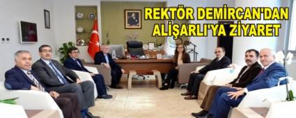 REKTR DEMRCAN'DAN ALARLI'YA ZYARET