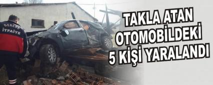 TAKLA ATAN OTOMOBLDEK 5 K YARALANDI