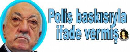 Polis basksyla ifade vermi