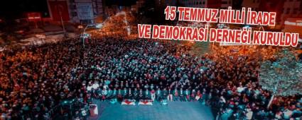 15 TEMMUZ MLL RADE VE DEMOKRAS DERNE KURULDU