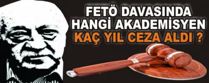 FETO'CU AKADEMSYENLERE CEZA YADI