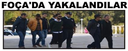 FOA'DA YAKALANDILAR