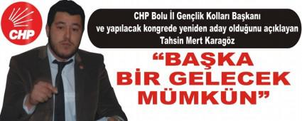 KARAGZ; BAKA BR GELECEK MMKN