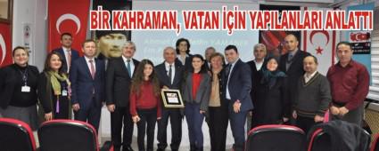 BR KAHRAMAN, VATAN N YAPILANLARI ANLATTI