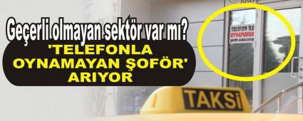 'TELEFONLA OYNAMAYAN OFR' ARIYOR