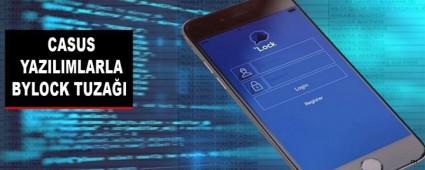 CASUS YAZILIMLARLA BYLOCK TUZAI