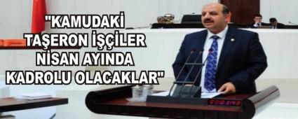 "KAMUDAK TAERON LER NSAN AYINDA KADROLU OLACAKLAR"