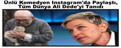 nl Komedyen Instagram'da Paylat, Tm Dnya Ali Dede\'yi Tand